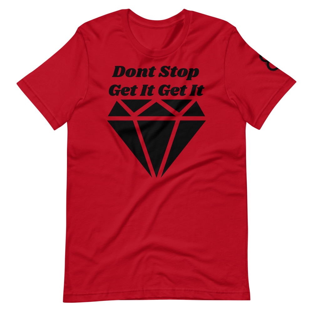 "DONT STOP" Short-Sleeve T-Shirt