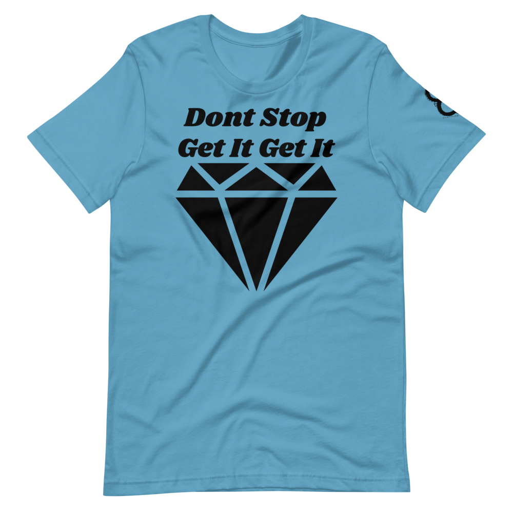 "DONT STOP" Short-Sleeve T-Shirt
