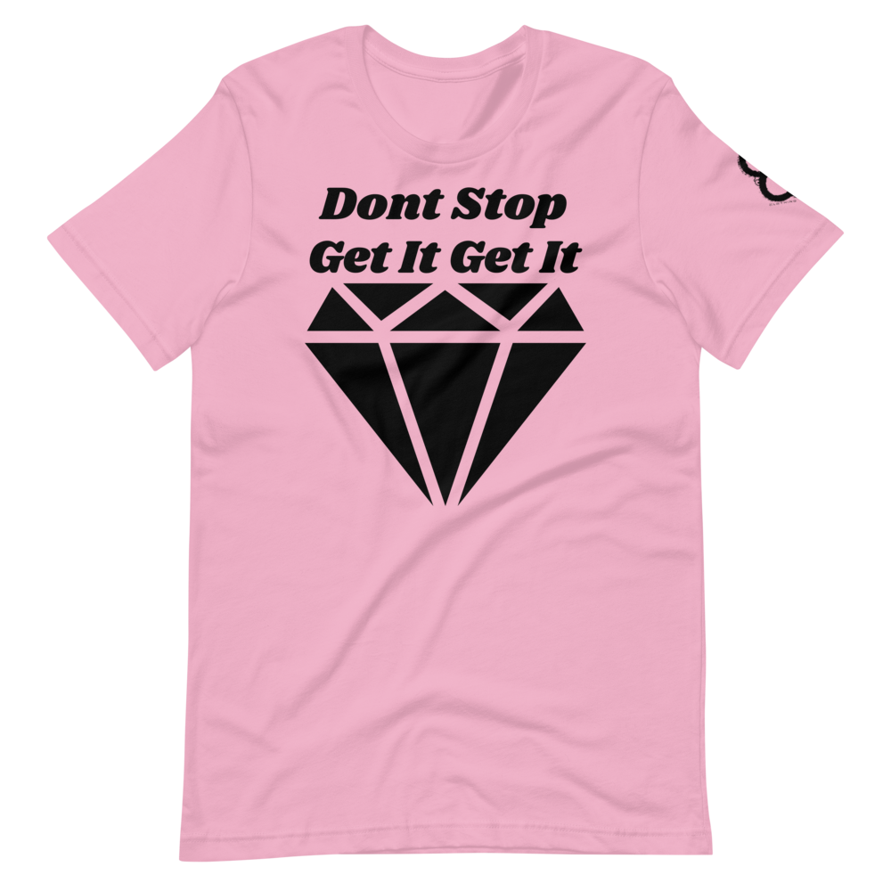 "DONT STOP" Short-Sleeve T-Shirt