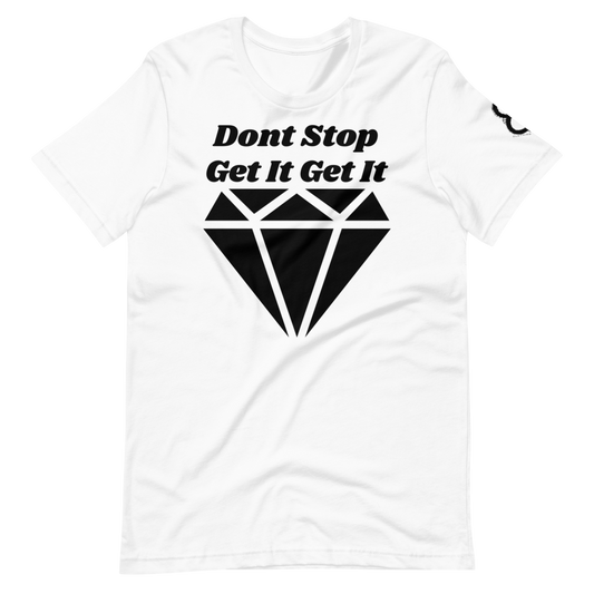 "DONT STOP" Short-Sleeve T-Shirt